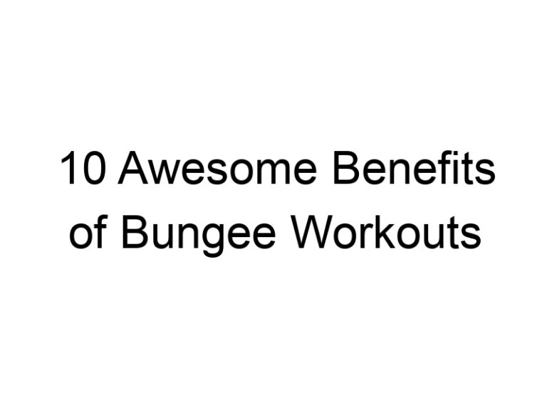 10 Awesome Benefits of Bungee Workouts