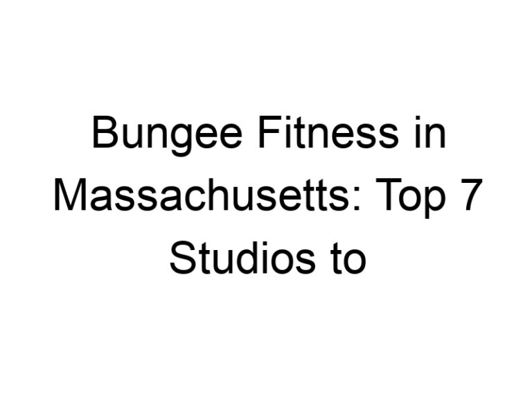 Bungee Fitness in Massachusetts: Top 7 Studios to Check Out in 2025