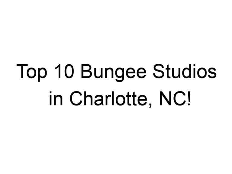 Top 10 Bungee Studios in Charlotte, NC!