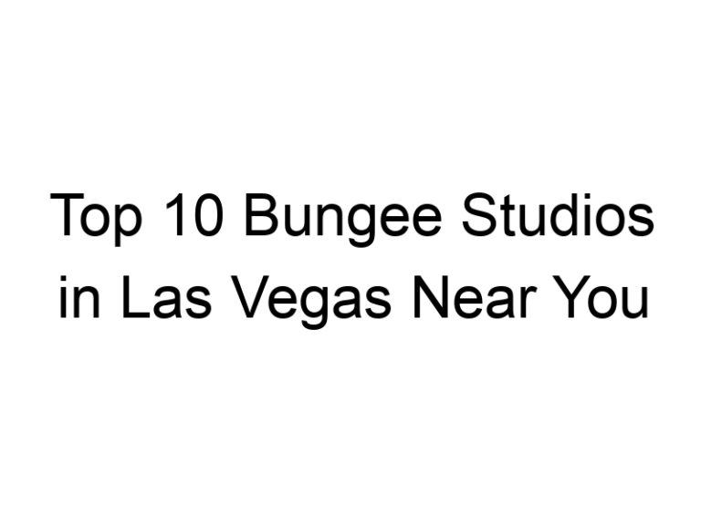 Top 10 Bungee Studios in Las Vegas Near You