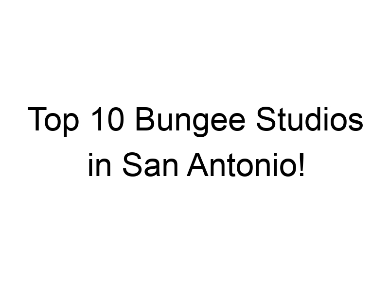 top 10 bungee studios in san antonio 158 1